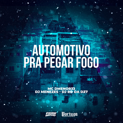 Automotivo Pra Pegar Fogo (Explicit)