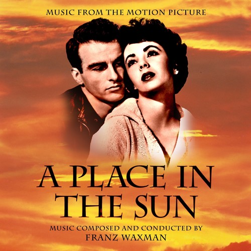 A Place in the Sun (Music from the Motion Picture)