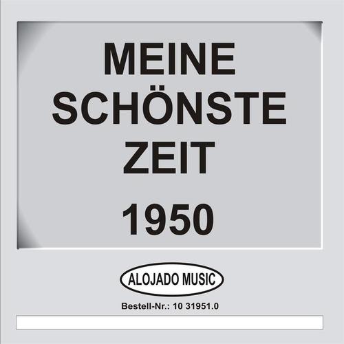 Meine schönste Zeit 1950