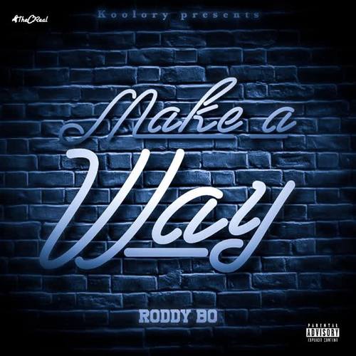 Make a Way (Explicit)