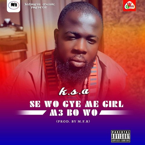 Se Wo Gye Me Girl M3 Bo Wo (Remastered) [Explicit]