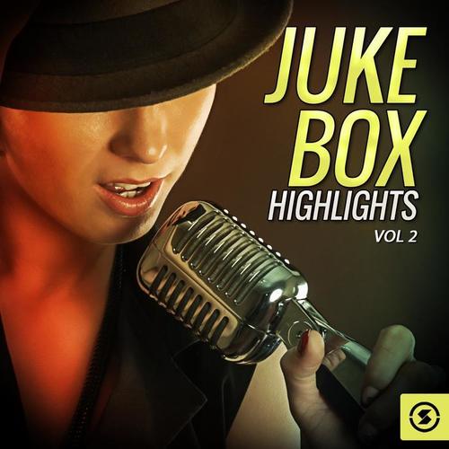 Juke Box Highlights, Vol. 2