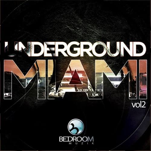 Miami Underground, Vol. 2