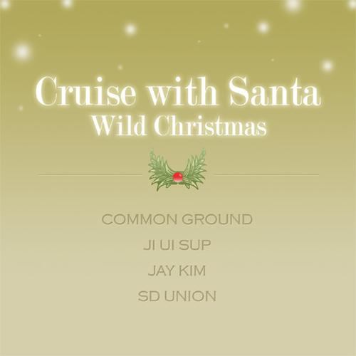 Cruise With Santa (Wild Christmas)