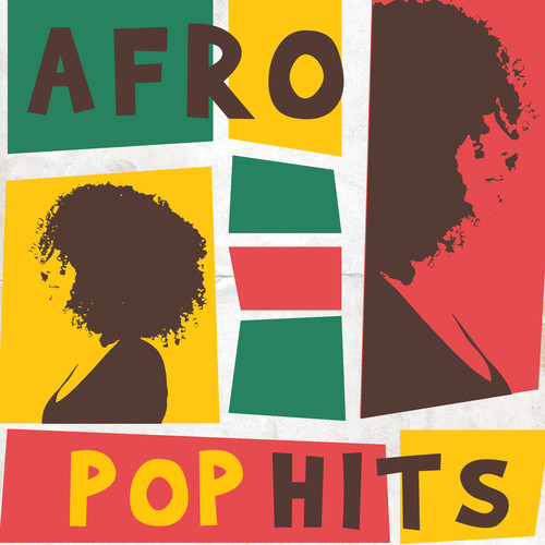 Afro Pop Hits (Explicit)