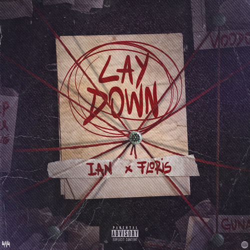 Lay Down (Explicit)