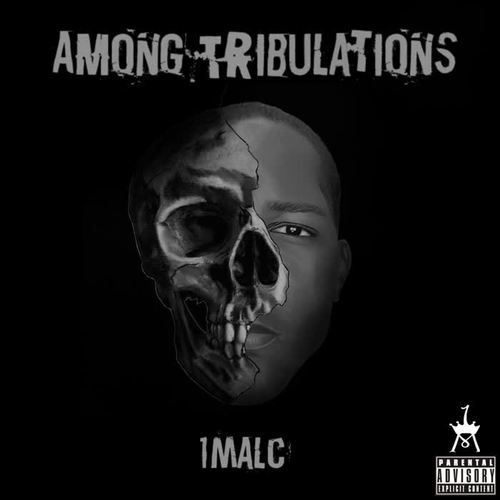 Among Tribulations (Explicit)