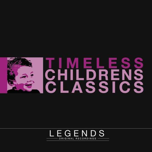 Legends - Timeless Children's Classics