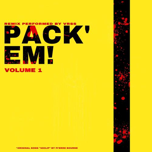 Pack'em! (Explicit)