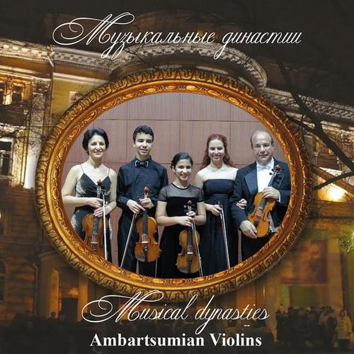 Musical Dynasties, Vol. 2: Ambartsumian Violins (Live)