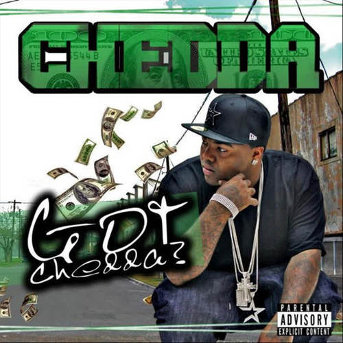 Got Chedda? (Explicit)