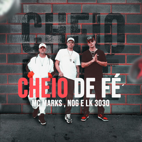 Cheio de Fé (Explicit)