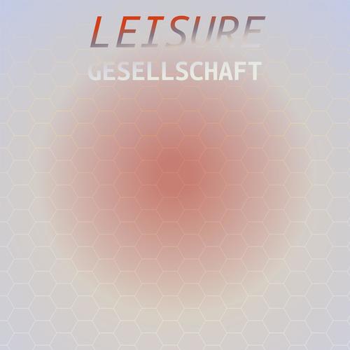 Leisure Gesellschaft