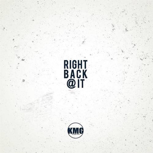 Right Back @ It (feat. Seanny, June & Jaystreet) [Explicit]