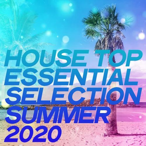 House Top Essential Selection Summer 2020