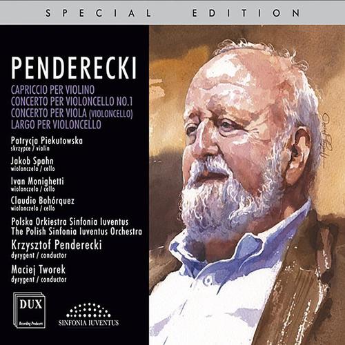 PENDERECKI, K.: Concertos for String Instruments (Piekutowska, Bohórquez, Monighetti, Spahn, Polish Sinfonia Iuventus Orchestra, Penderecki)