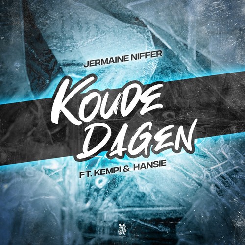 Koude Dagen (Explicit)