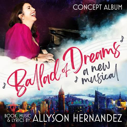 Ballad of Dreams The Musical (Studio Cast Recording)