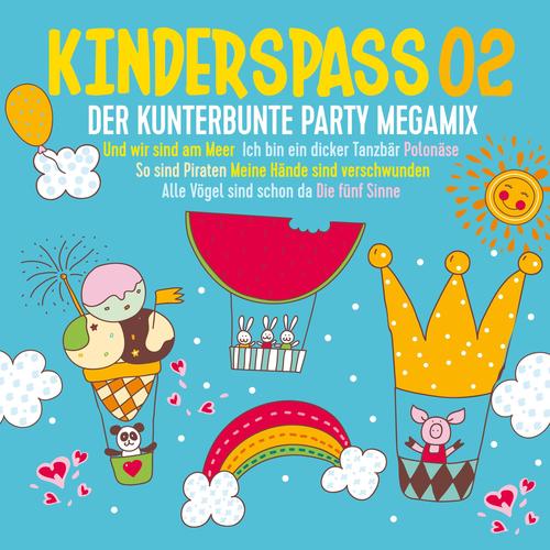 Kinder Spass, Vol. 2 - Der kunterbunte Party Megamix