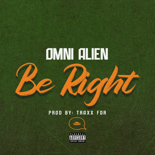 Be Right (Explicit)