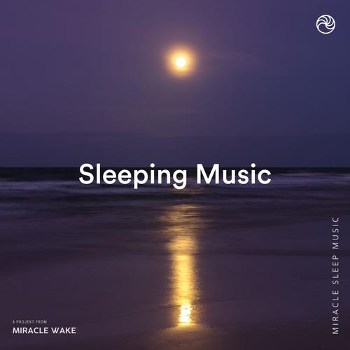 Sleeping Music (Deep Sleep)