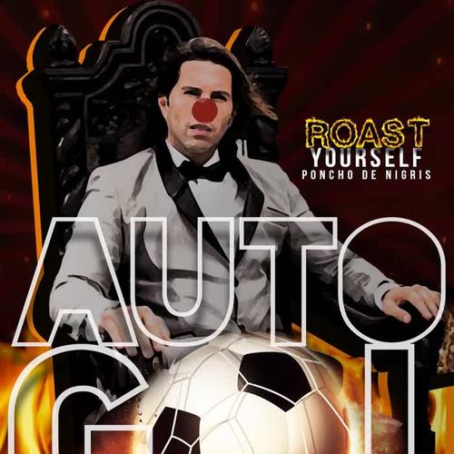 Auto Gol (Roast Yourself)