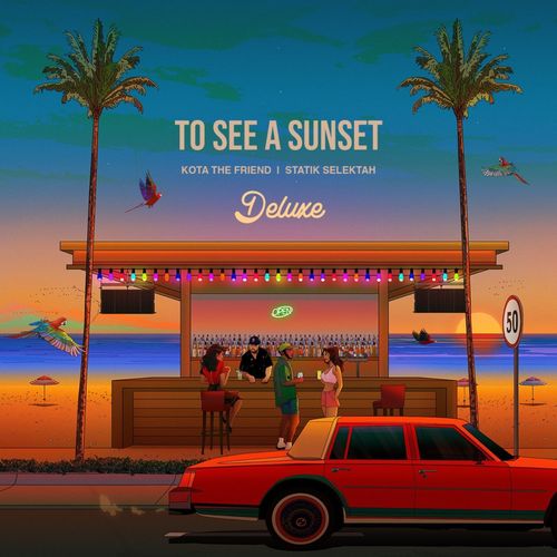 To See A Sunset (Deluxe) [Explicit]