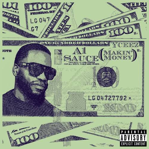 A One Sauce (Makin’ Money) [Explicit]