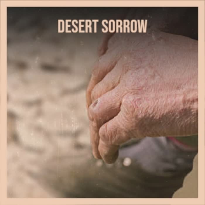 Desert Sorrow