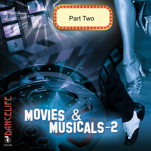 Movies & Musicals II, Pt. 2