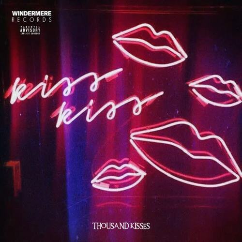 Thousand Kisses (feat. Zoe Cartier & Cloutgod Duggie) [Explicit]