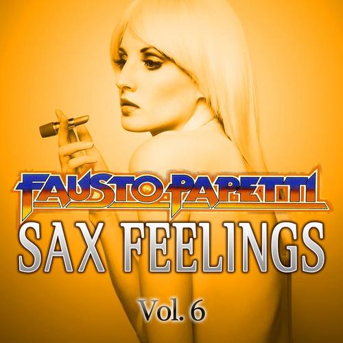 Sax Feelings Vol.6