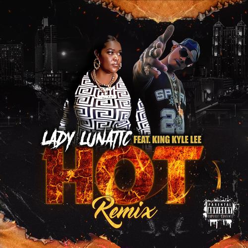 Hot (Remix) [Explicit]