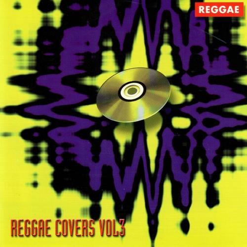 Reggae Covers, Vol. 3