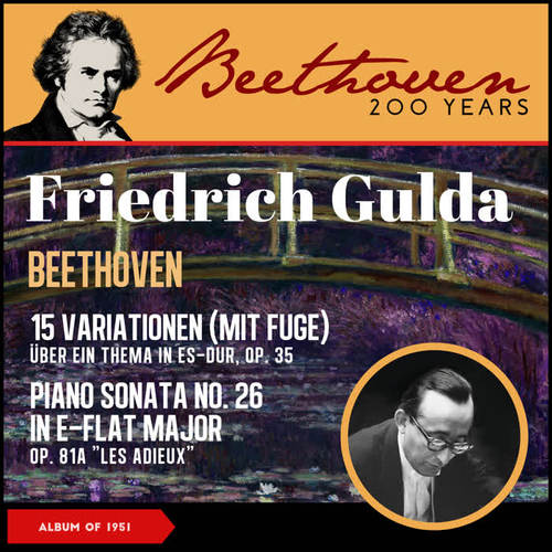 Beethoven: 15 Variations with a Fugue for Piano in E-Flat Major, Op. 35 