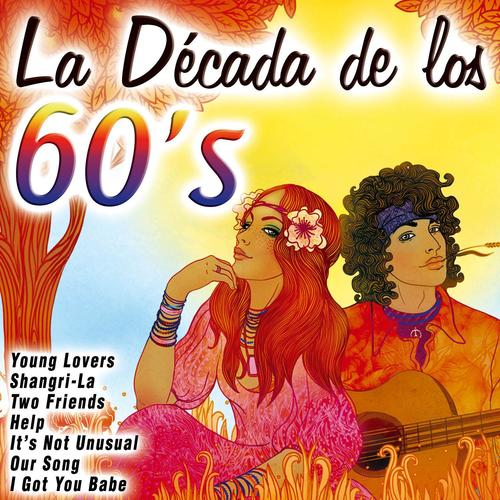 La Década de los 60´s