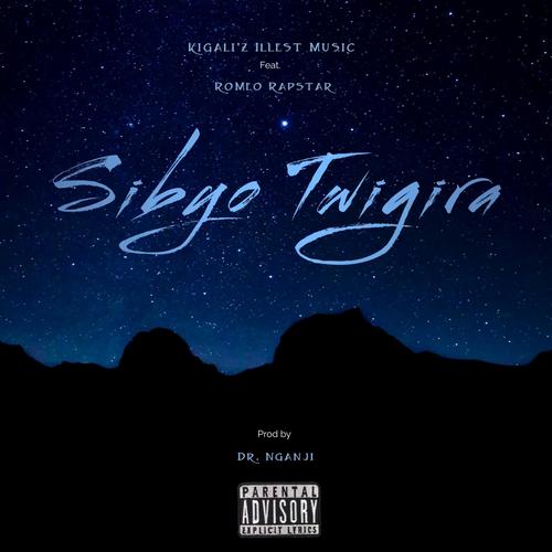 Sibyo Twigira (feat. RoMeo Rapstar)