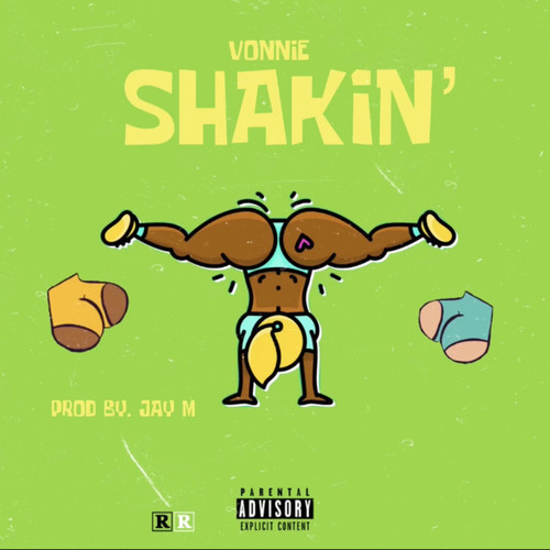 Shakin (Explicit)