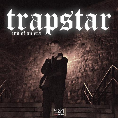 Trapstar (Explicit)