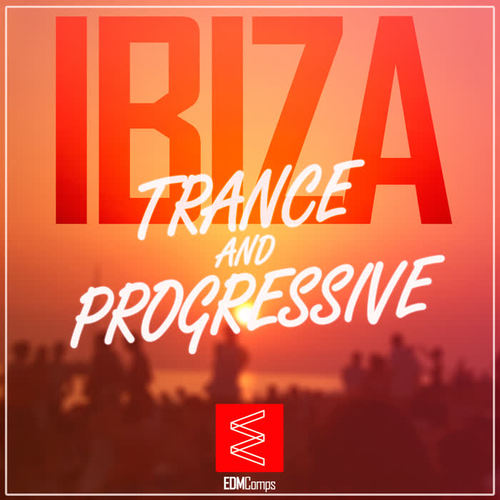 Ibiza Trance and Progressive