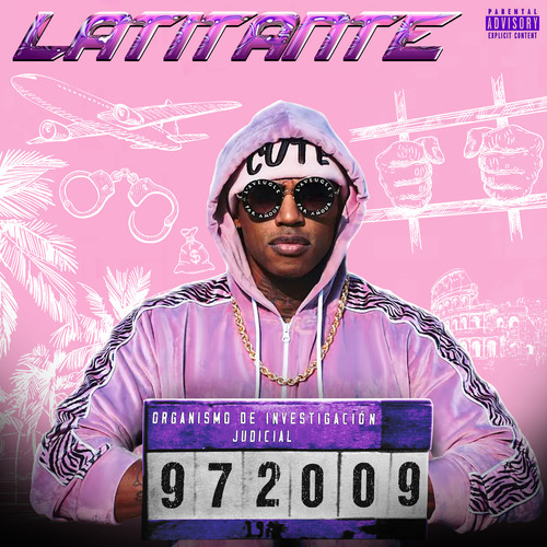 Latitante (Explicit)