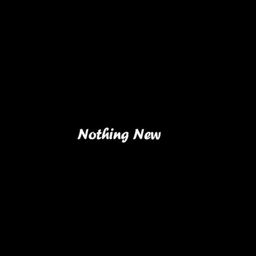 Nothing New