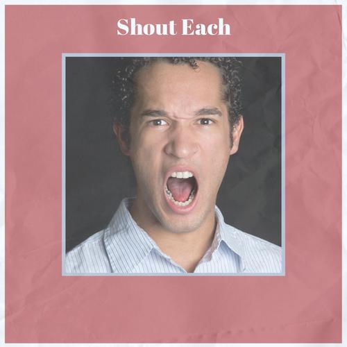 Shout Each