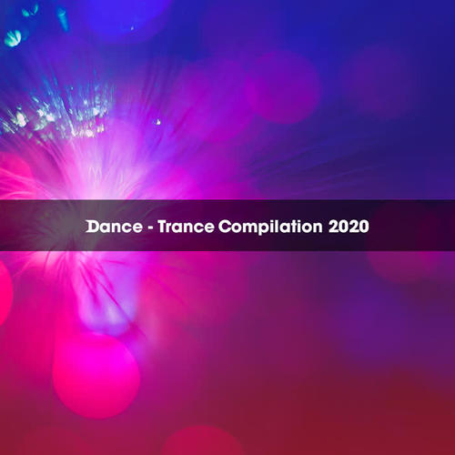 Dance Trance Compilation 2020