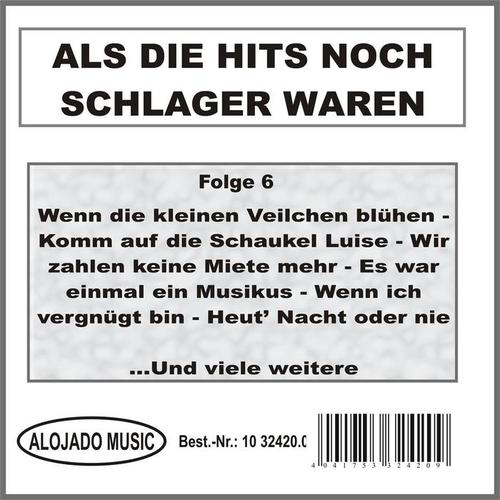 Als die Hits noch Schlager waren Folge 6