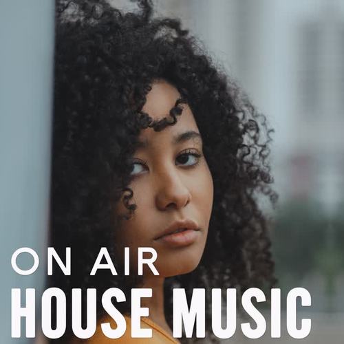 On Air House Music