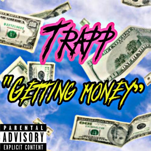 Getting money (Explicit)
