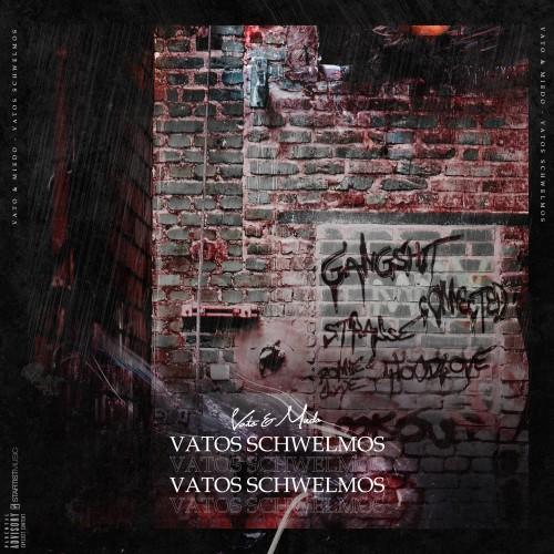 Vatos Schwelmos