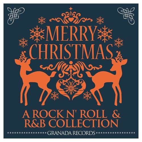 Merry Christmas (A Rock N' Roll  & R&B Collection)