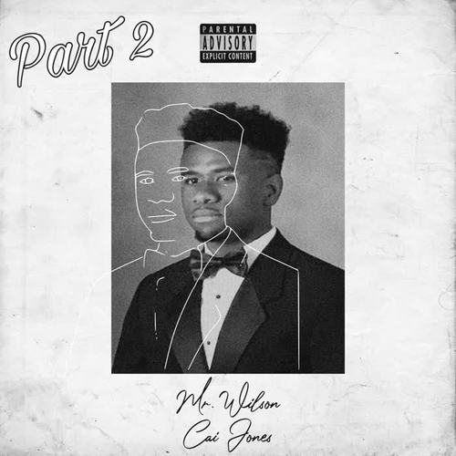 Mr. Wilson (Part 2) [Explicit]